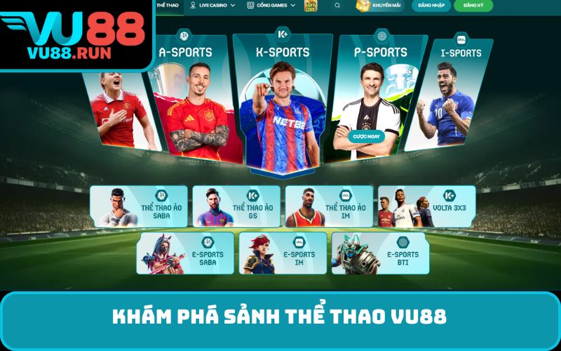 Khám phá sảnh Thể thao VU88